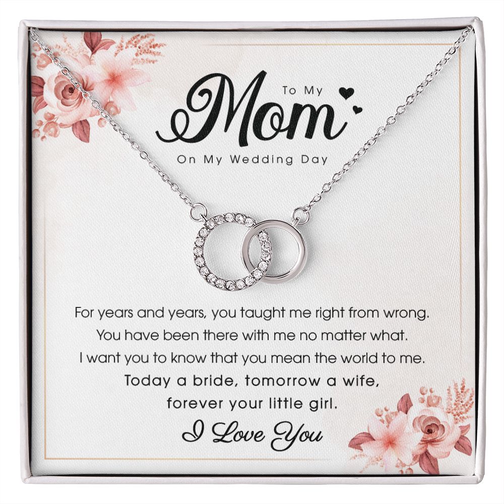 To My Mom on My Wedding Day Perfect Pair Necklace
